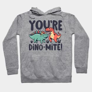 Dino Pals Explosion: You're Dino-mite! Hoodie